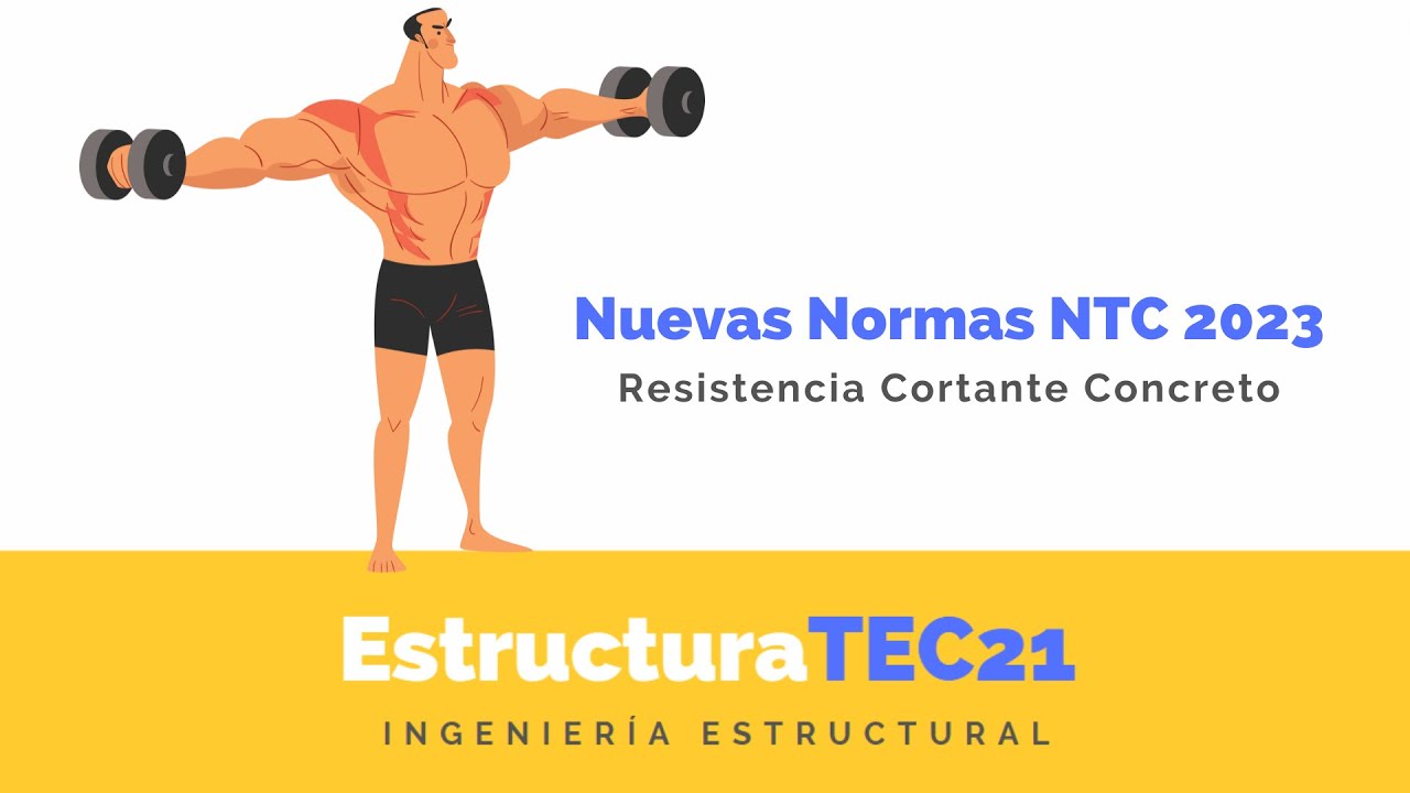 Resistencia a Cortante / Nuevas NTC2023