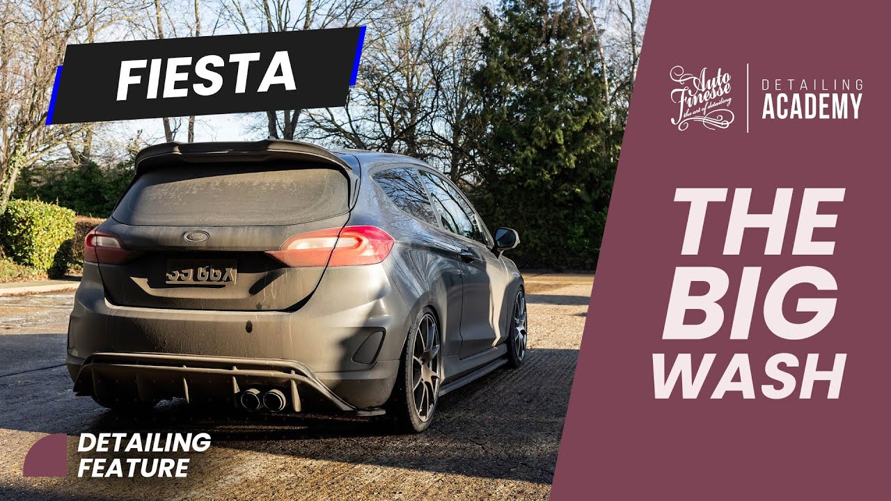 Auto Finesse - The Filthy Fiesta Wash Down