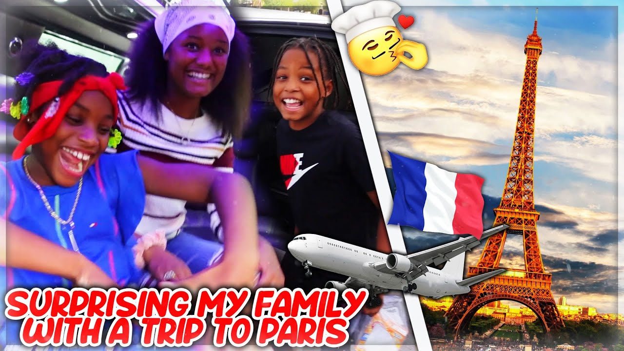 Surprising My Family With A Trip To Paris!