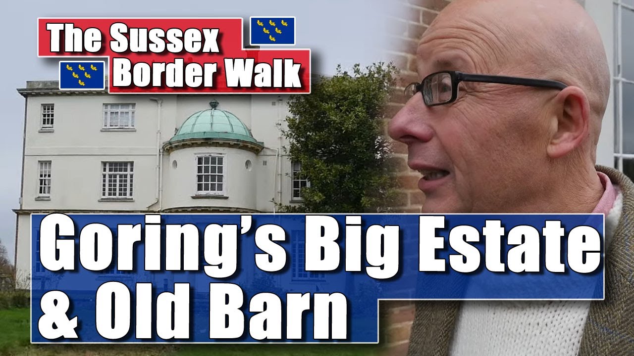 The Sussex Border Walk - Part Five: A Look at Courtlands and Jupps Barn