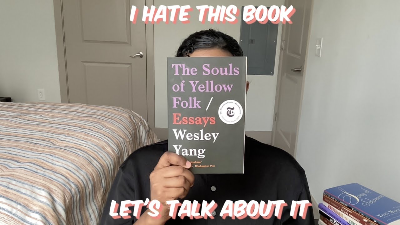 RANT REVIEW: The Souls of Yellow Folk