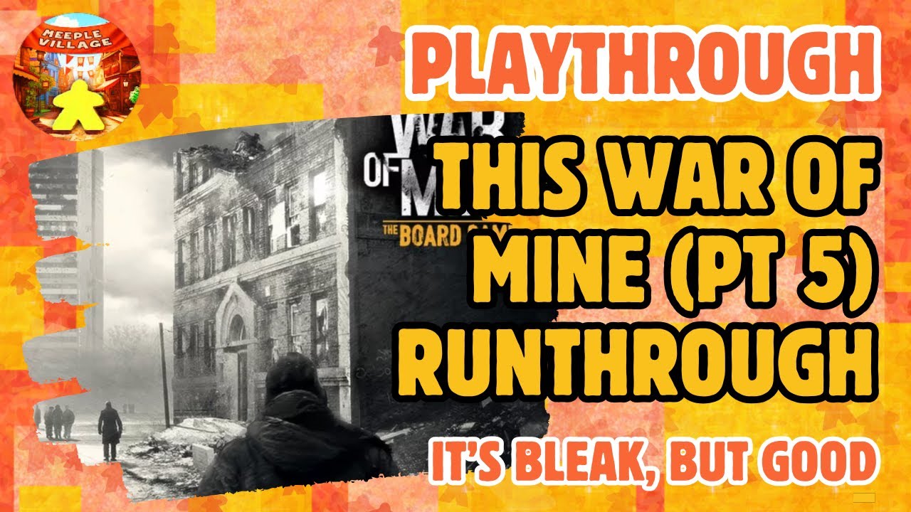 This War of Mine (pt 5) Runthrough