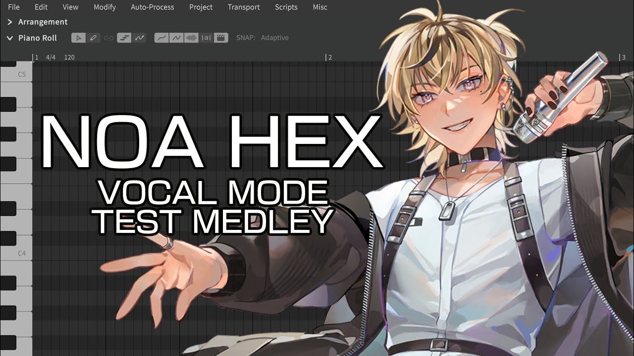 NOA HEX VOCAL MODE MEDLEY