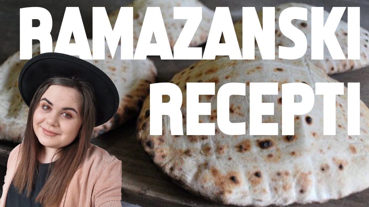 RAMAZANSKI RECEPTI - IDEJE ZA IFTAR