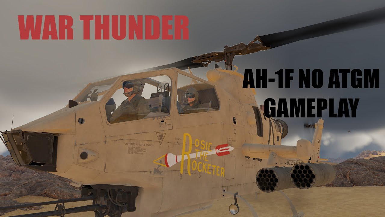 War Thunder: No Tank Lineup - AH-1F No ATGM Match Clips | HOTAS TRACK IR Helicopter Gameplay