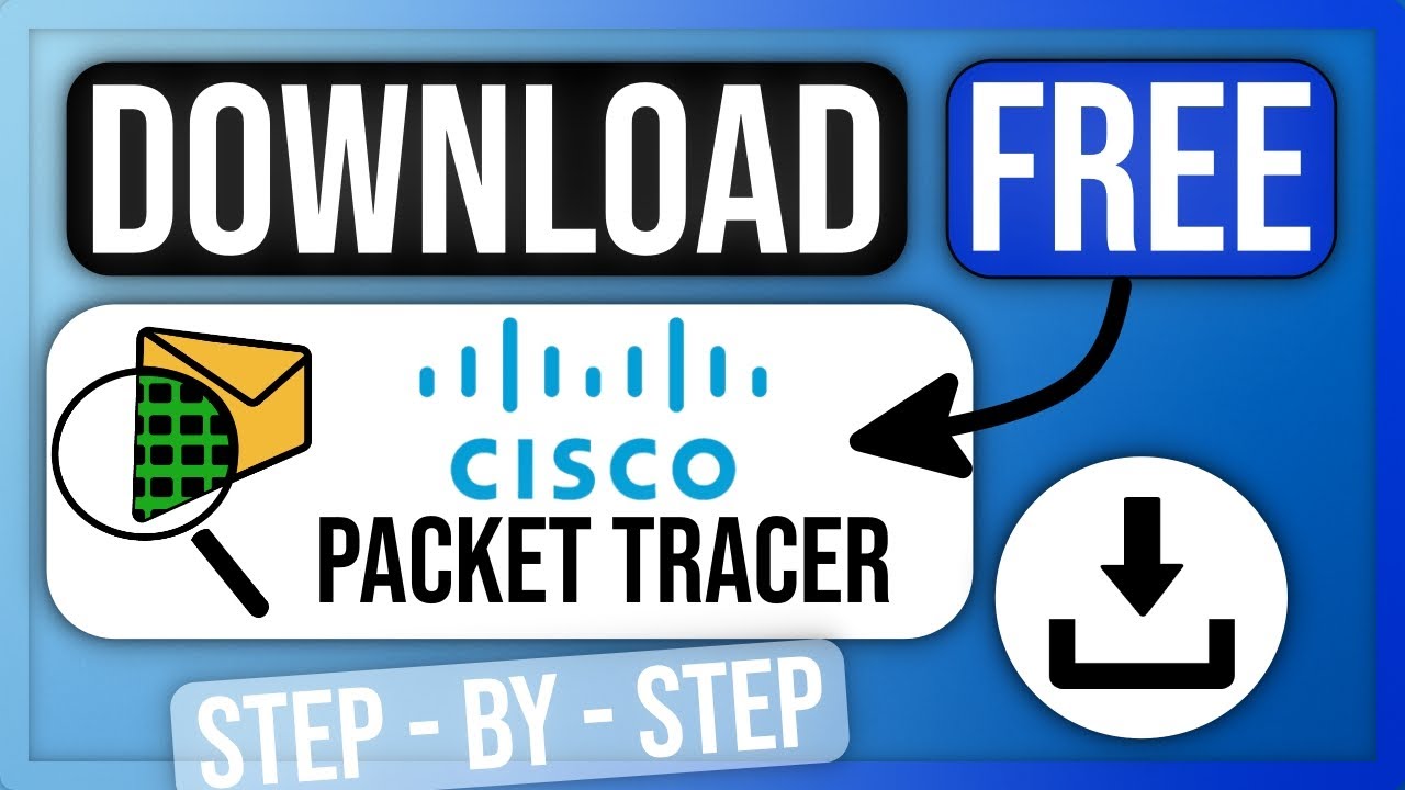 How to Download and Install Cisco Packet Tracer (2026)