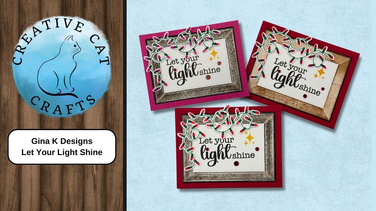 Gina K Designs - Let Your Light Shine