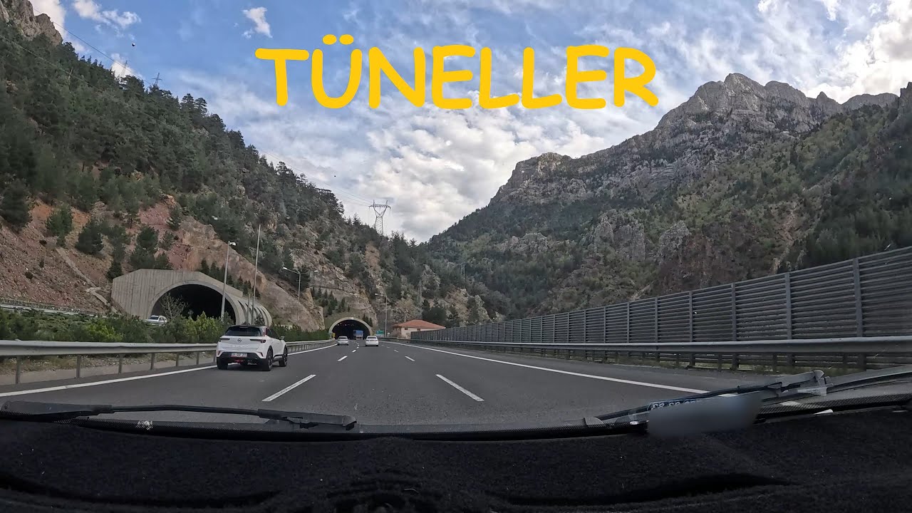 Ankara-Mersin Yolu Tünelleri - Kırkgeçit Tünelleri - Pozantı/Toros Dağları [4K]
