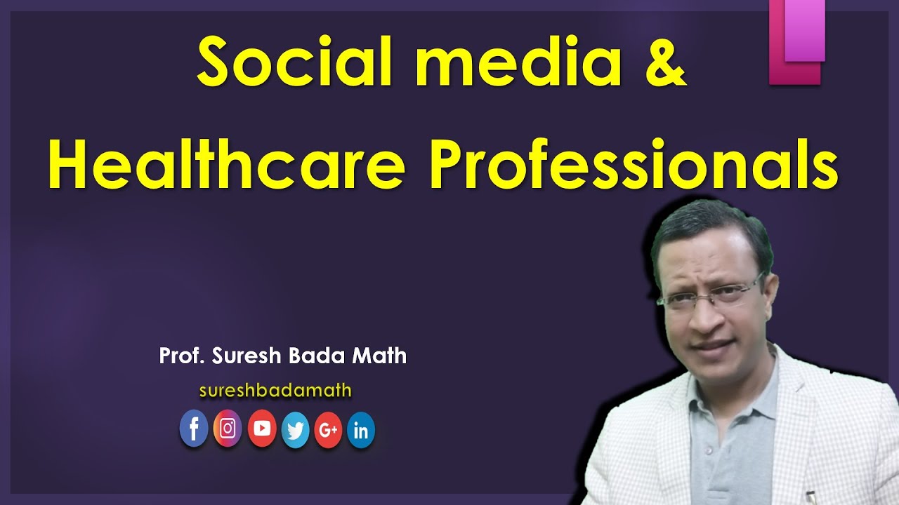 Social media and Healthcare Professionals