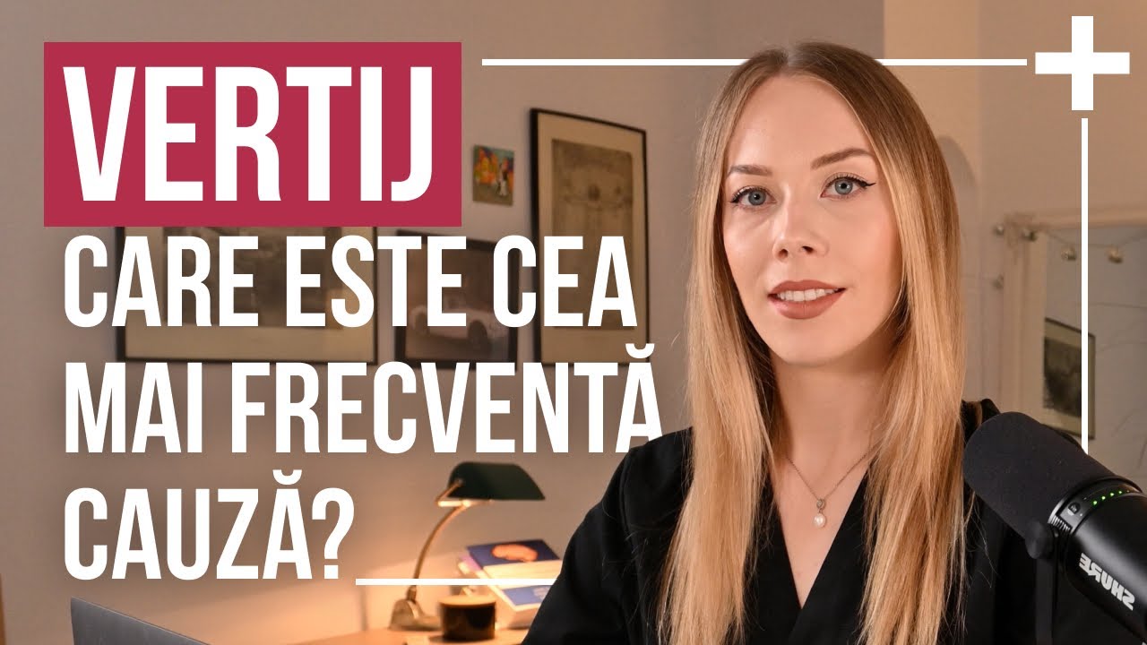 Amețeli frecvente și intense? Poate fi vertij pozițional paroxistic benign (VPPB)
