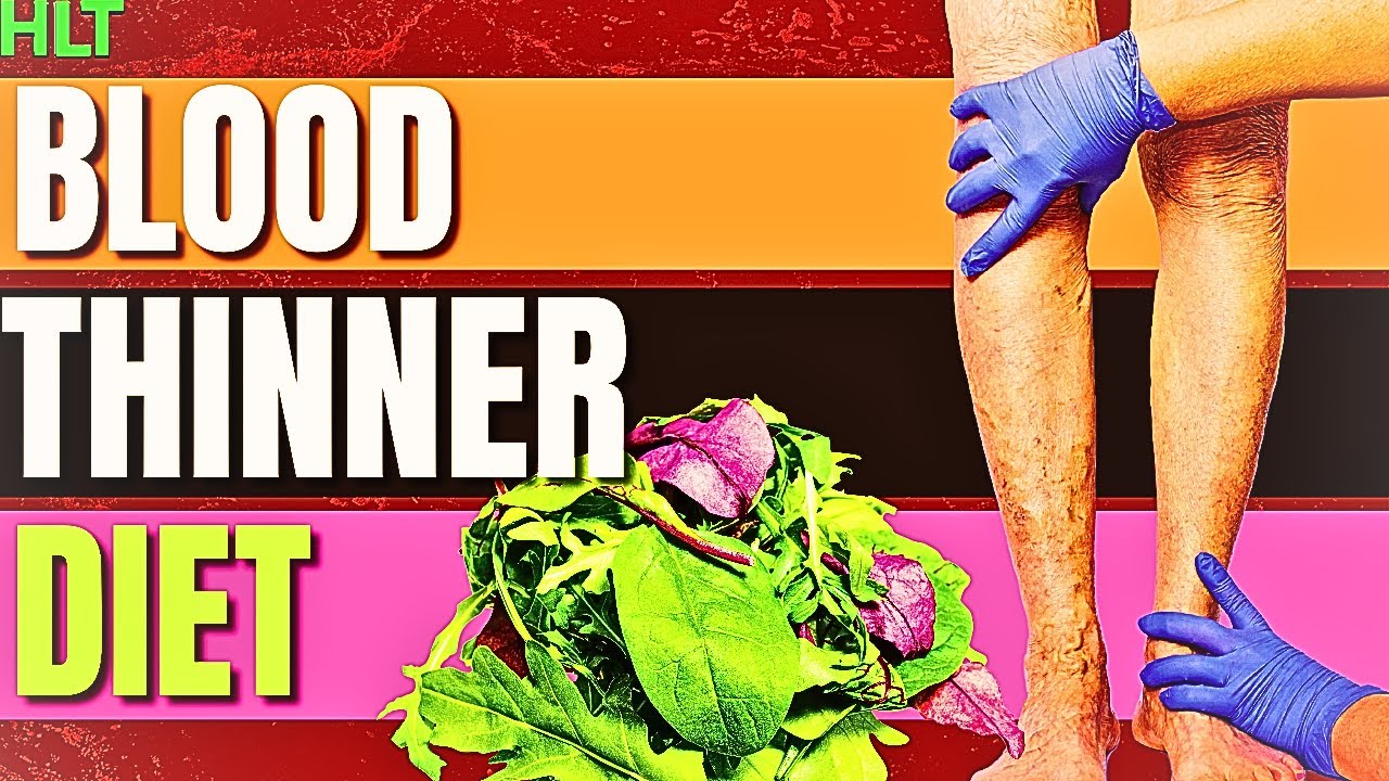 Foods to Avoid When Using Blood Thinners
