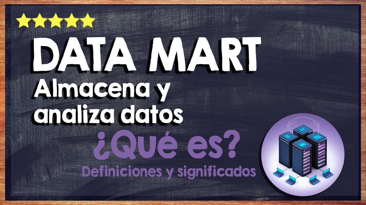 🙏 &iquest;Qu&eacute; es un data mart? - Conoce c&oacute;mo Almacena y Analiza datos Eficientemente 🙏