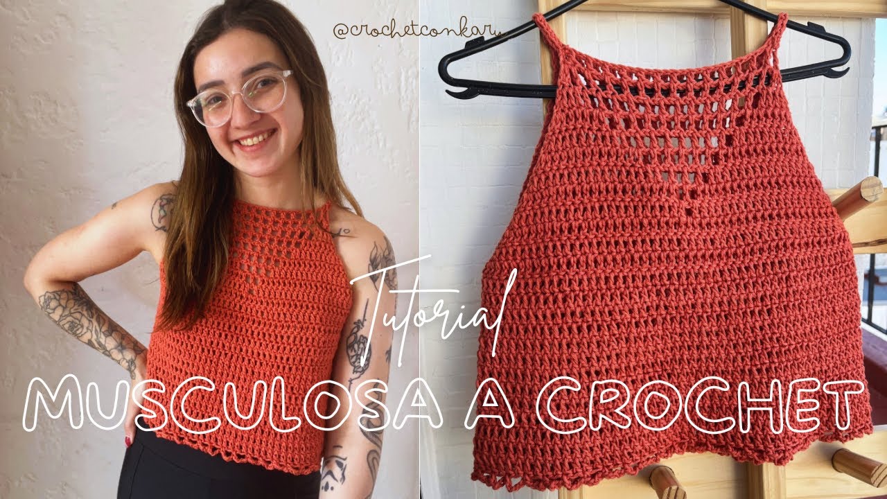 MUSCULOSA A CROCHET CON TRAMA CALADA Y SIN COSTURAS - TUTORIAL PASO A PASO | CROCHET CON KARU