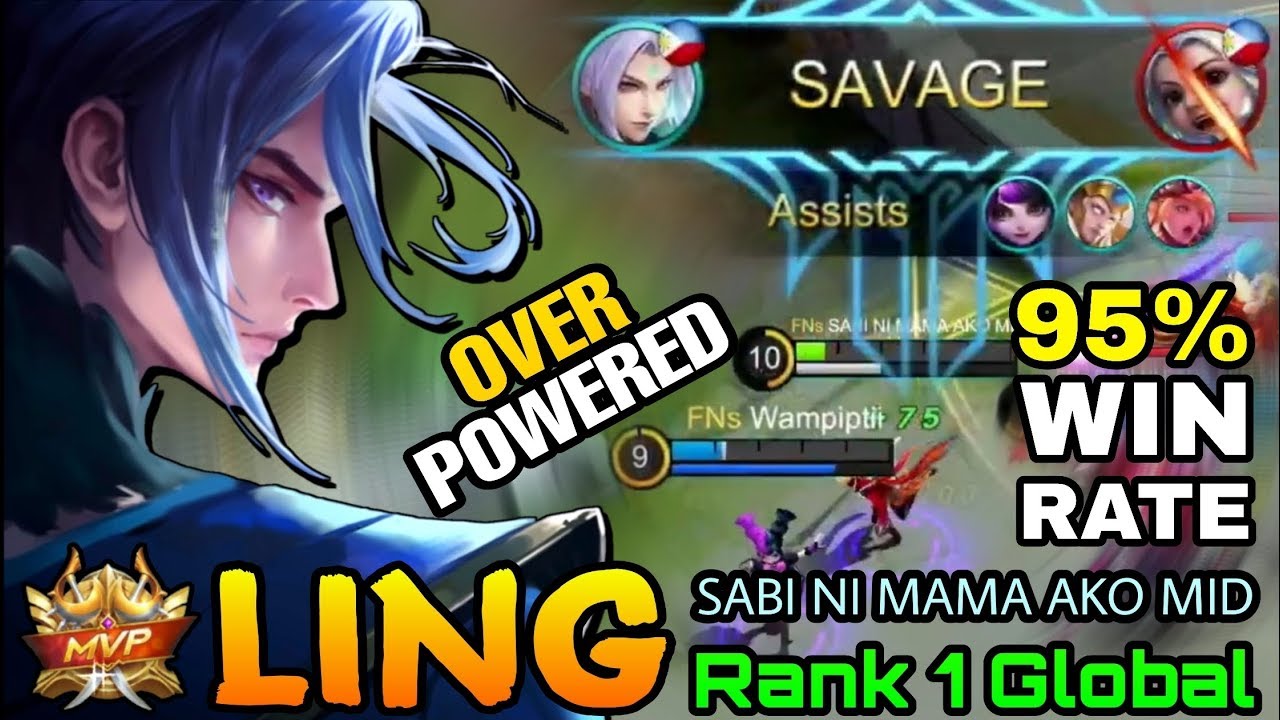 SAVAGE! 95% Win Rate Ling is OP - Top 1 Global Ling SABI NI MAMA AKO MID - MLBB