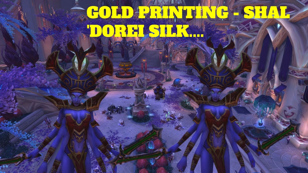 WoW GoldFarm - Shal 'dorei Silk - Broken IsIes - WoW Shadowlands 2022