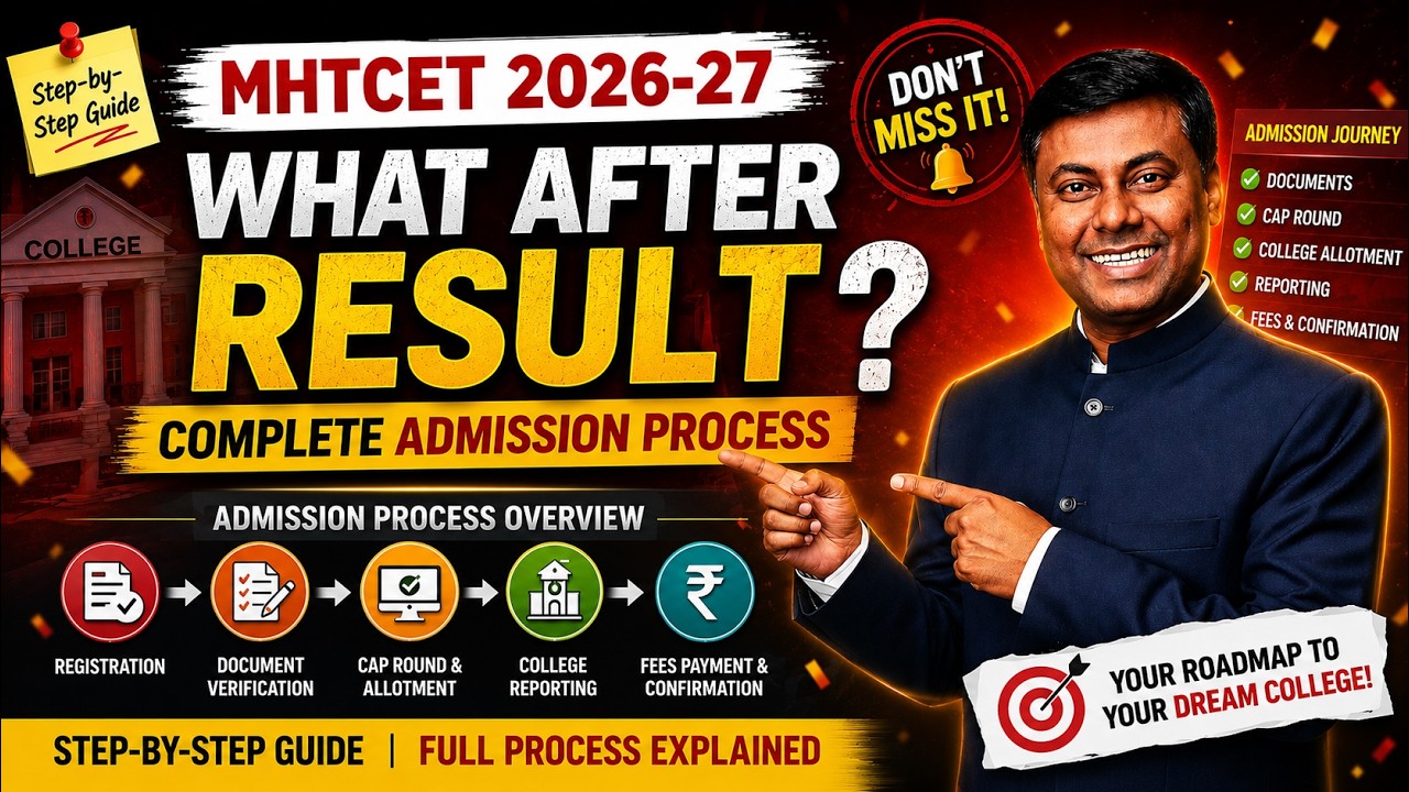 MHT CET Result 2026 Ke Baad Full Admission Process | CAP Round, Verification & College Reporting🤔