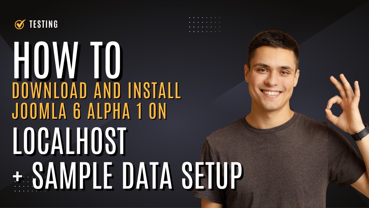 How to Download and Install Joomla 6 Alpha 1 on Localhost + Sample Data Setup