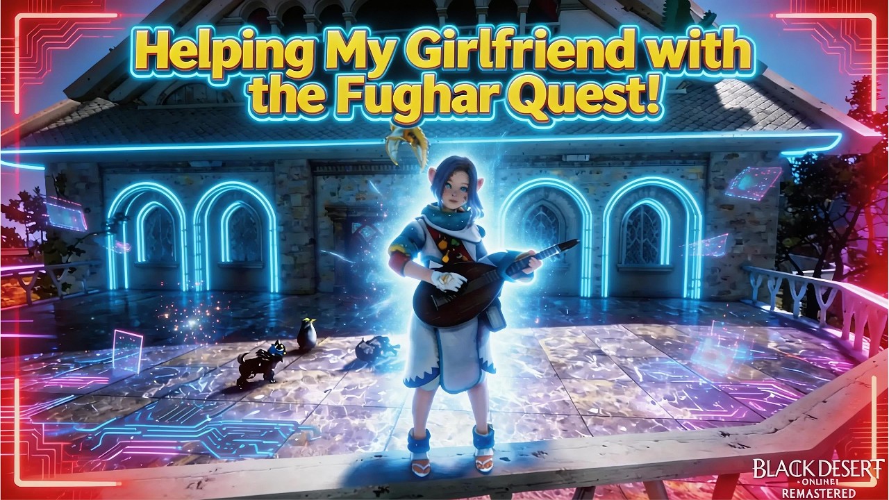 Helping My Girlfriend Start Fughar Leveling Aid & Gear Upgrades