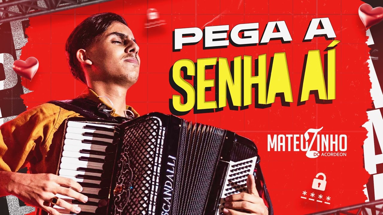 Mateuzinho do Acordeon - CD Completo Pega a Senha aí