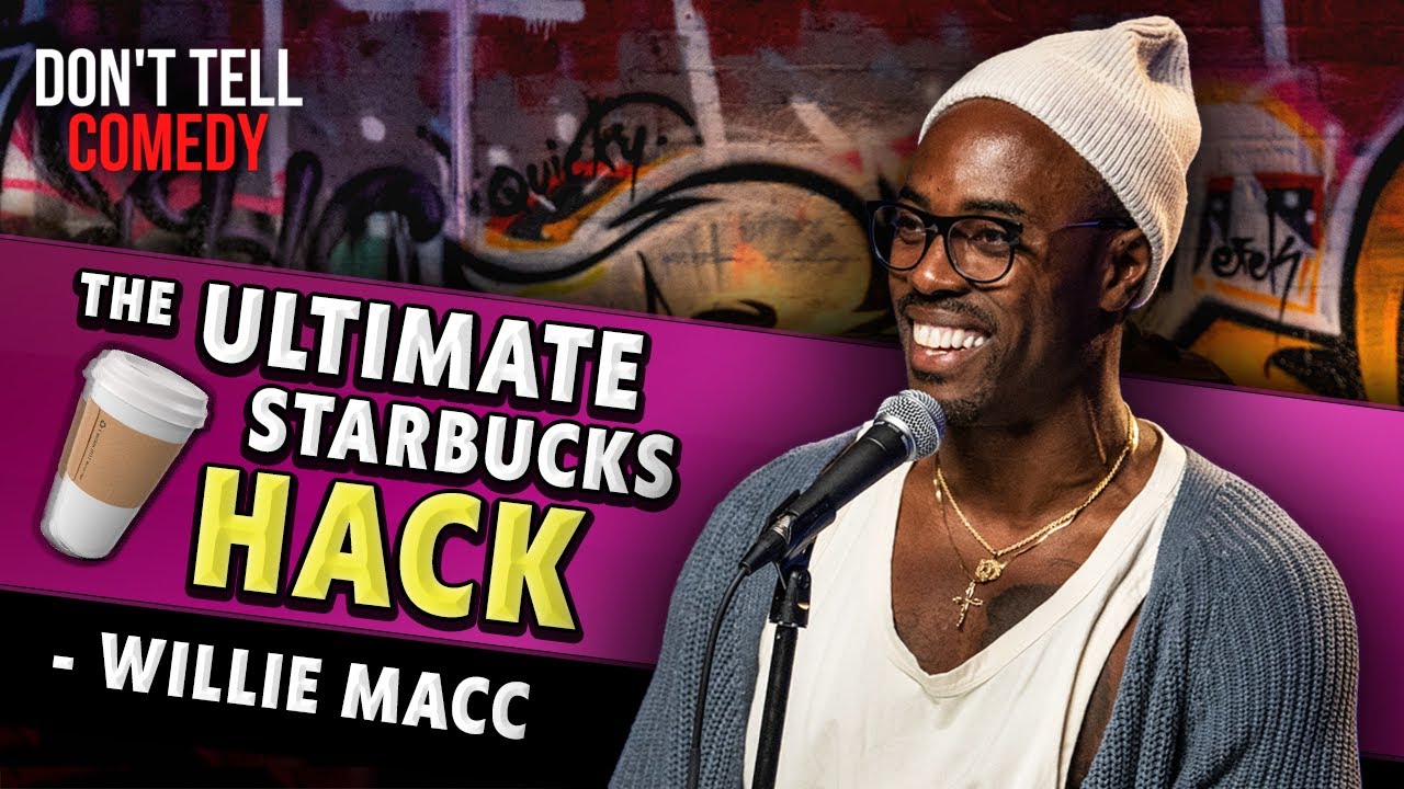 Willie Macc | How to get FREE Starbucks | Stand Up Comedy