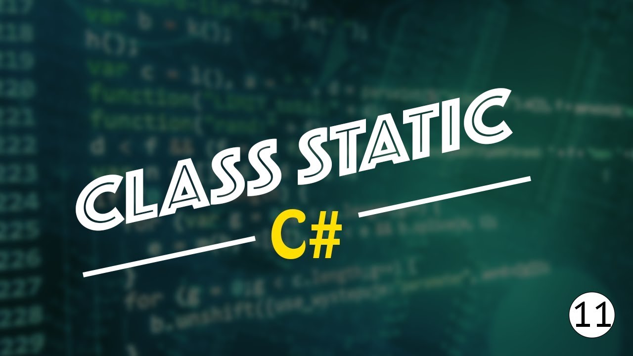 Class Static et Surcharge - [Programmer en C#] #11