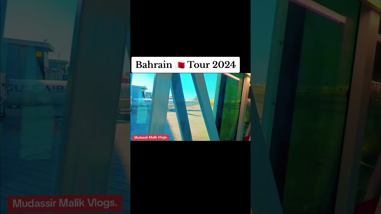 #bahrain #bahraintourism #bahrainlive #bahrain_news #bahraintv #bahrainairport #mudassirmalikvlogs