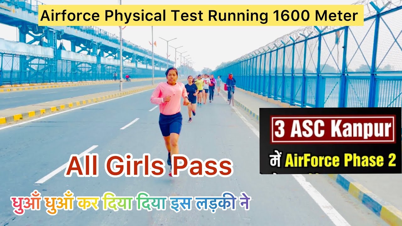 Airforce Physical Test 1600 Meter ||Airforce Physical 3 ASC KANPUR || All Girls Pass ||