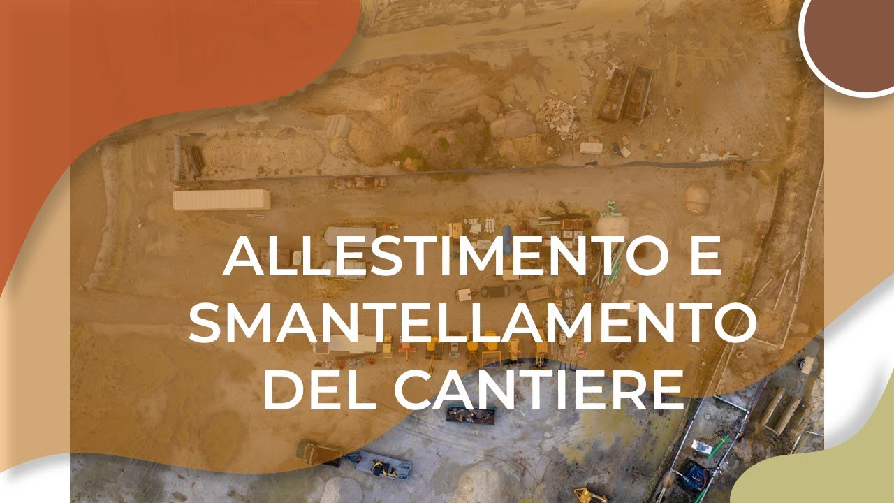 04 ALLESTIMENTO CANTIERE ITALIANO