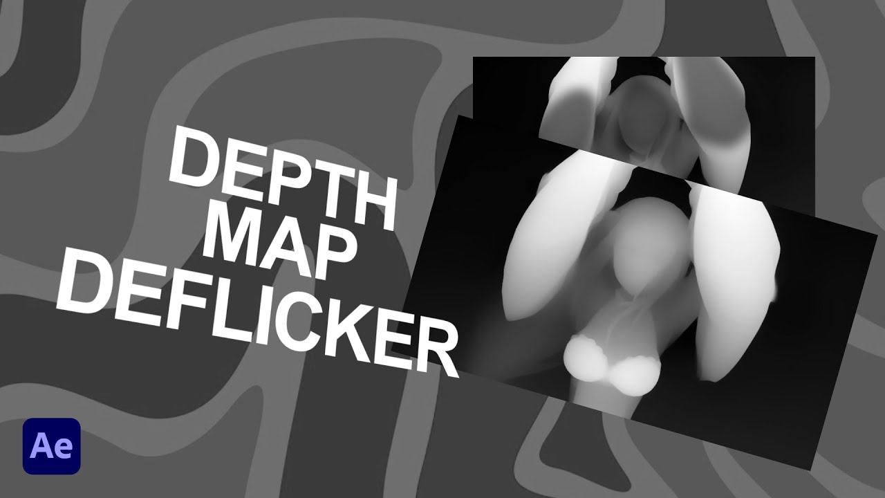 How to Deflicker your DEPTH MAP!