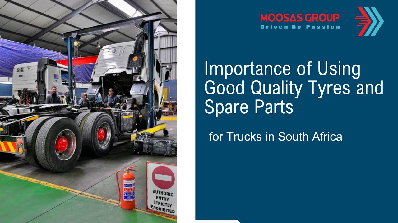 Using good quality tyres and spare parts | Moosas Group