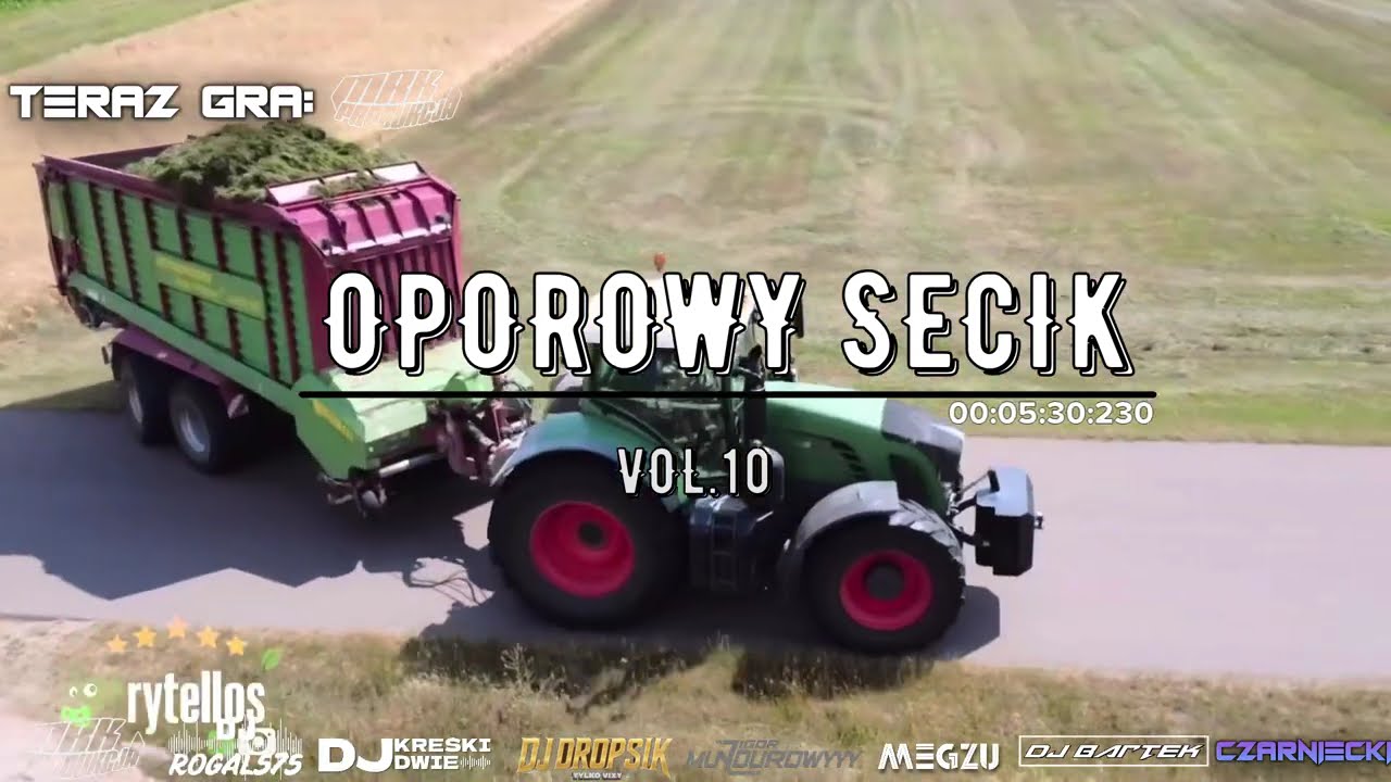 🚜⛔ OPOROWY SECIK ⛔🚜🌴2025🌴SKŁADANKA DLA ROLNIKÓW 🚜⛔ VOL.10🚜🌴MRK @DjKreskiDwie @rogal575