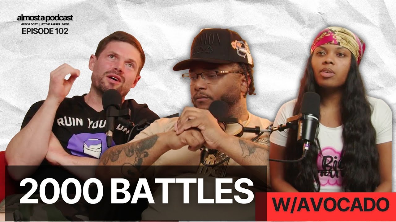 Almost a pod: Ep. 102 | 2000 battles w/Avocado FULL EPISODE | Geechi Gotti & Jaz The Rapper