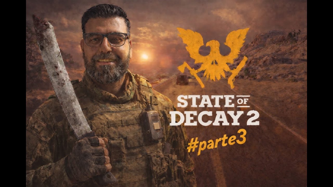 State of Decay 2 - Parte 3 melhor resolução saga do 1 ao 3