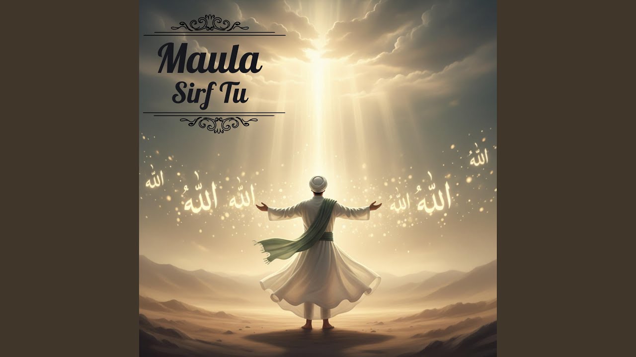 Maula Sirf Tu