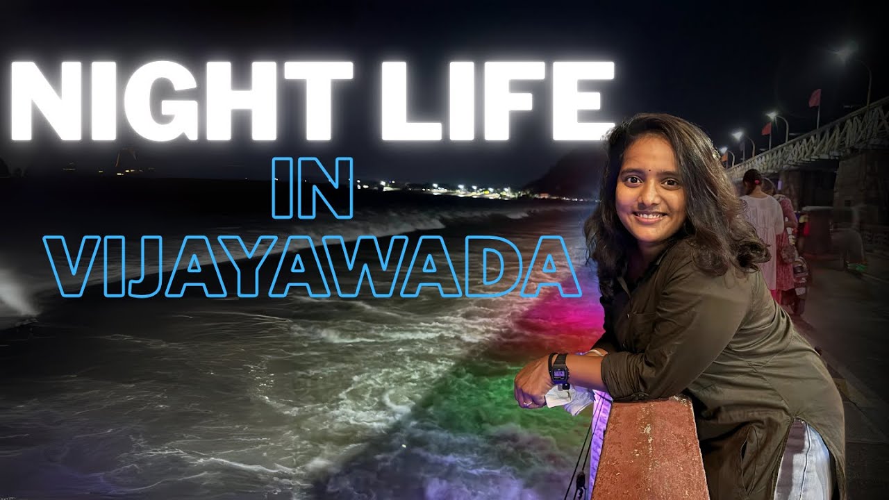 Top 15 Places to Visit in Vijayawada & Nightlife | Vijayawada Tourism | anootalks