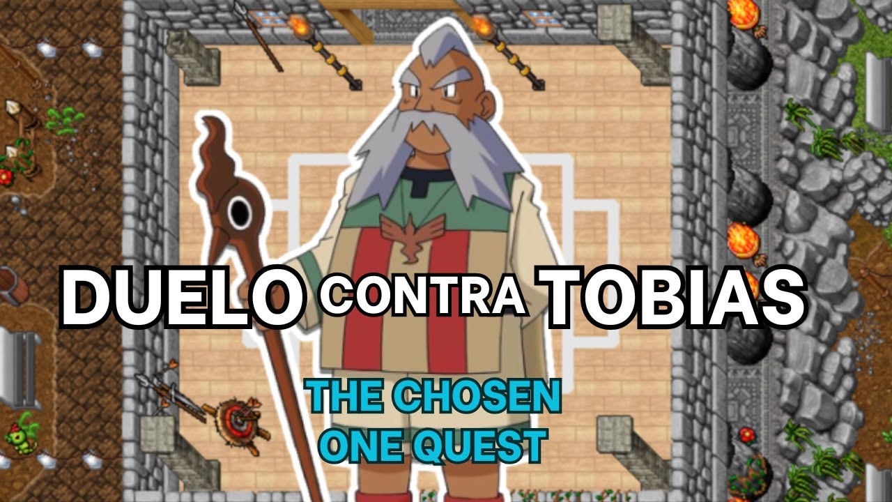 DUELO CONTRA TOBIAS - THE CHOSEN ONE QUEST