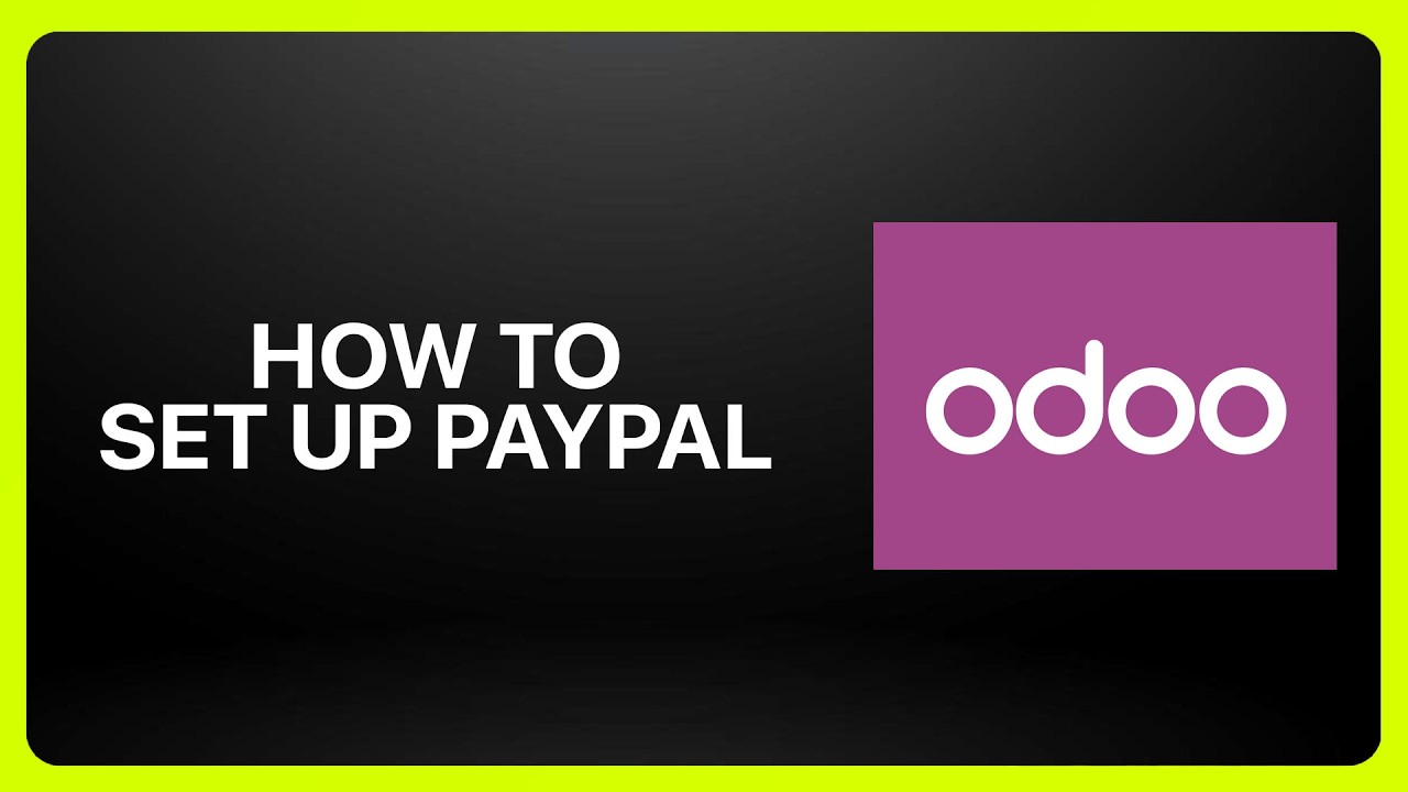 Как настроить PayPal в Odoo! Учебное пособие