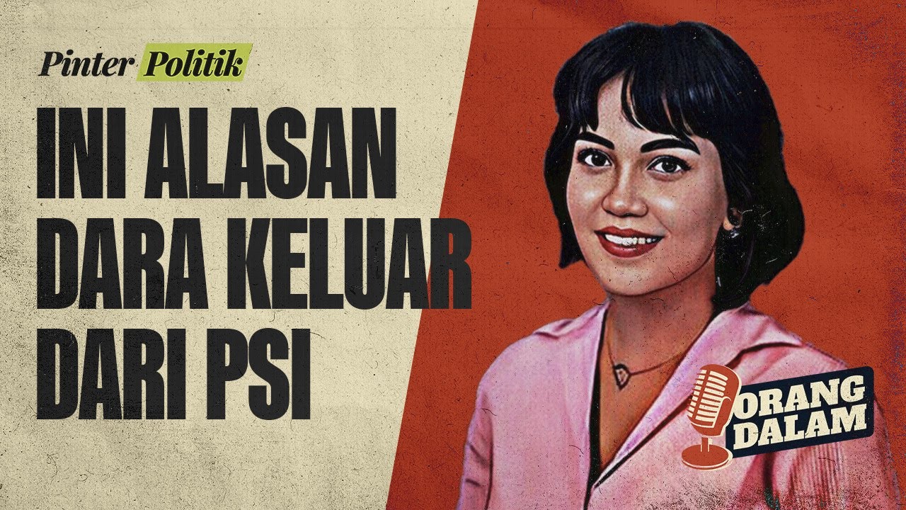 Bahas PSI, politik perempuan dan anak muda bersama Dara Nasution