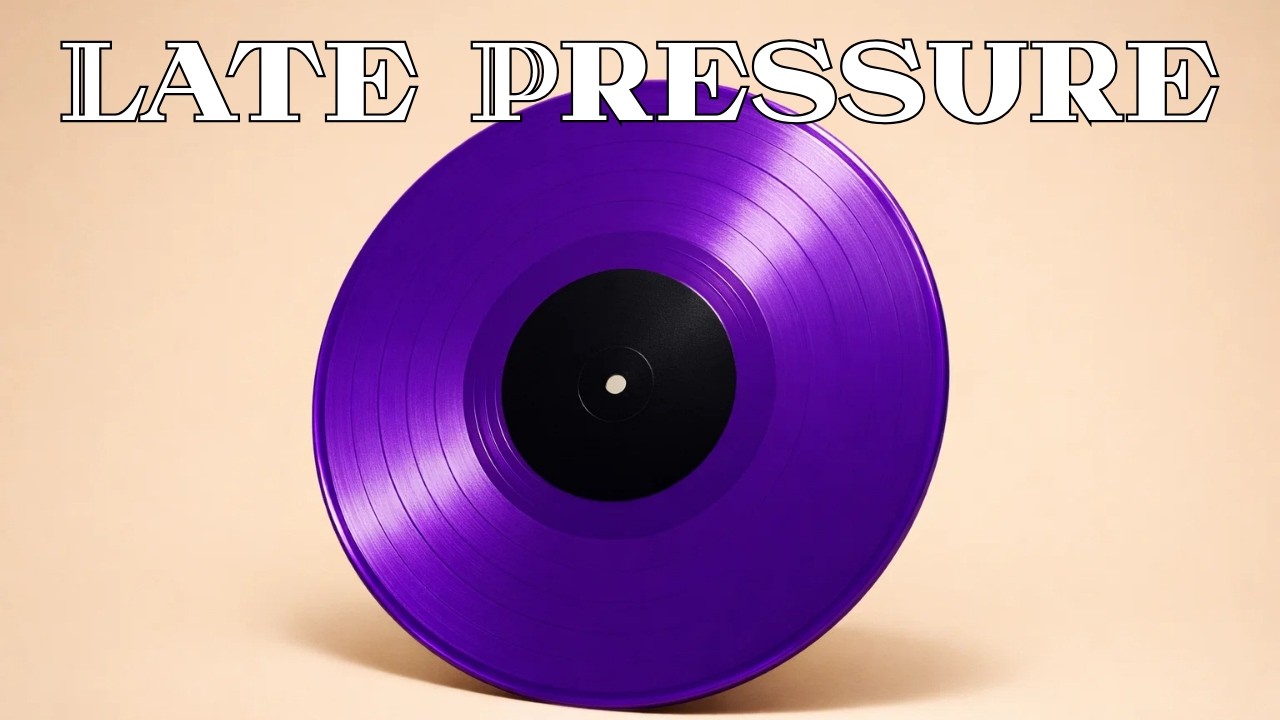 Late Pressure