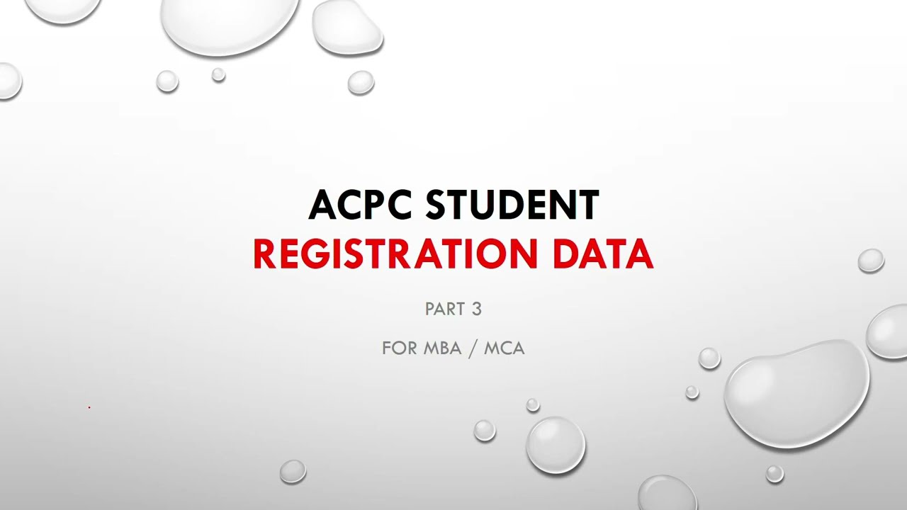 ACPC Student Registration Data for MBA MCA Students