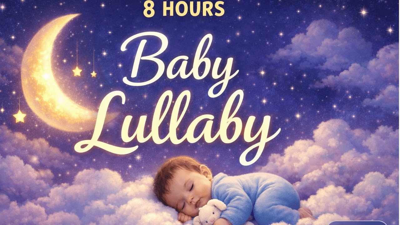 Baby Lullaby 8 Hours 🌙 Soothing Music for Babies to Sleep All Night