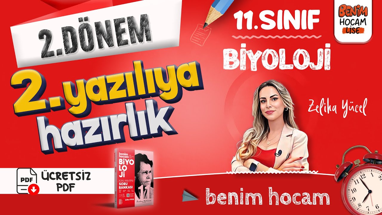 11.Sınıf - Biyoloji - 2.Dönem - 2.Yazılıya Hazırlık - Zeliha YÜCEL - 2025 (Ücretsiz PDF)