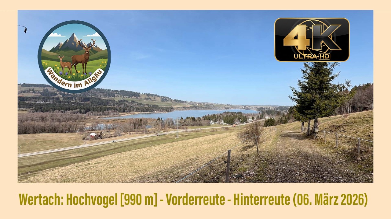 Wertach: Hochvogel [990 m] - Vorderreute - Hinterreute (06.März 2026)
