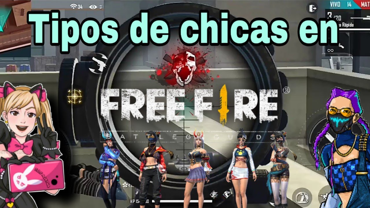 Tipos de chicas en Free Fire