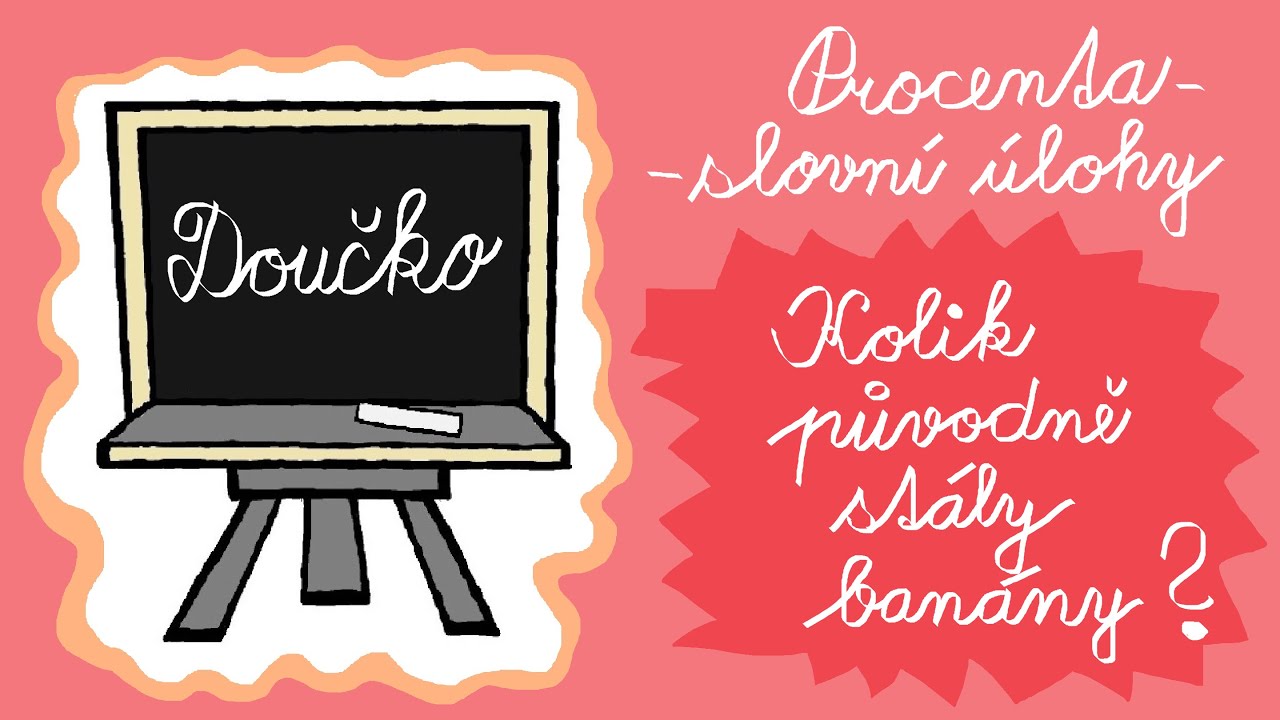 Procenta 02: Kolik původně stály banány?