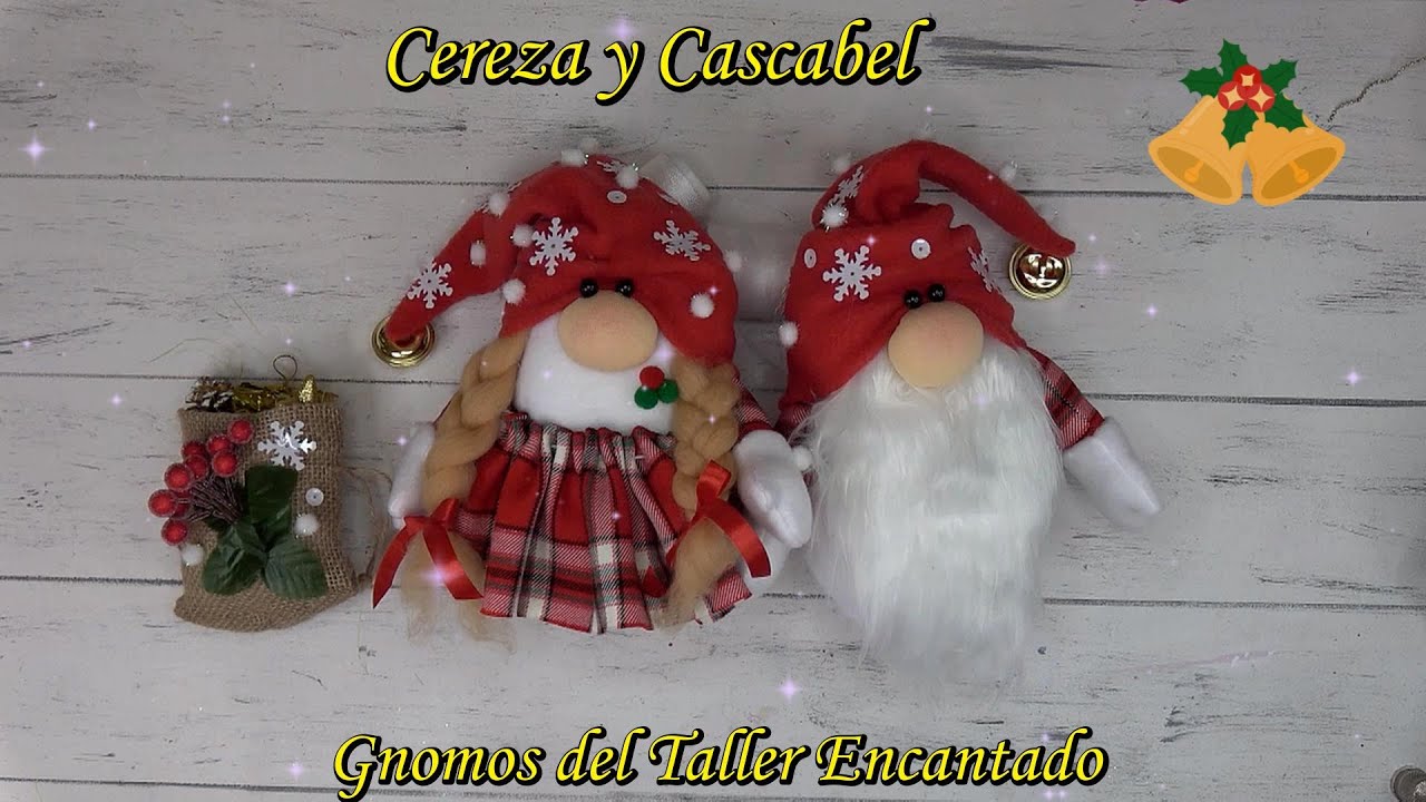 C&oacute;mo hacer Gnomos Navide&ntilde;os Encantados Cereza y Cascabel Patrones Gratis