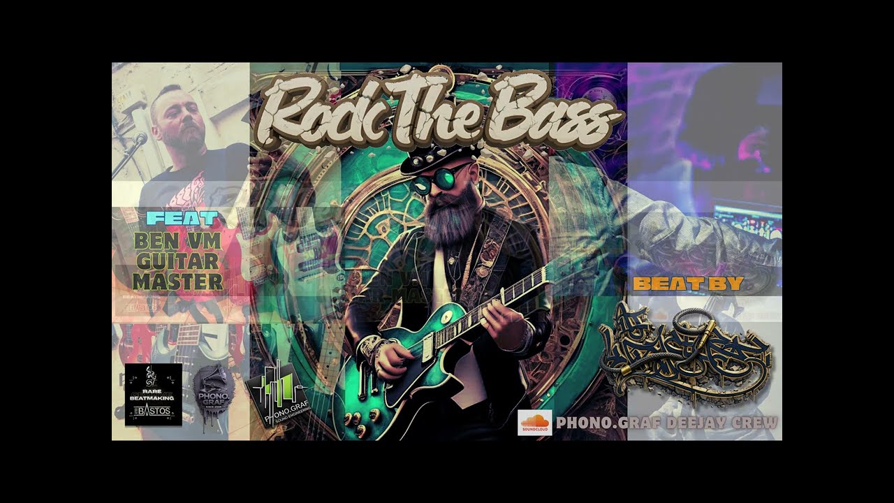--ROCK THE BASS-- Deejay Bastos (prod, scratchs, mix & master) feat Ben VM Guitar Master