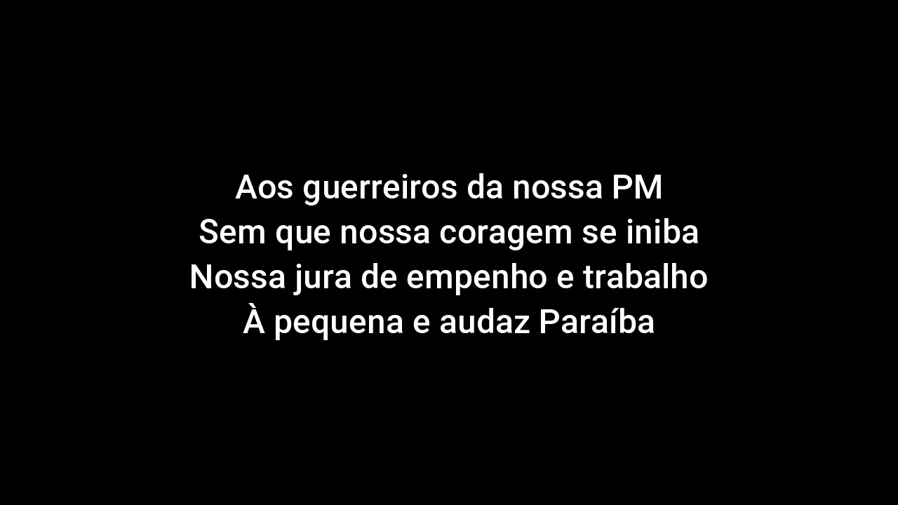 CANÇÃO DA POLÍCIA MILITAR - PARAÍBA