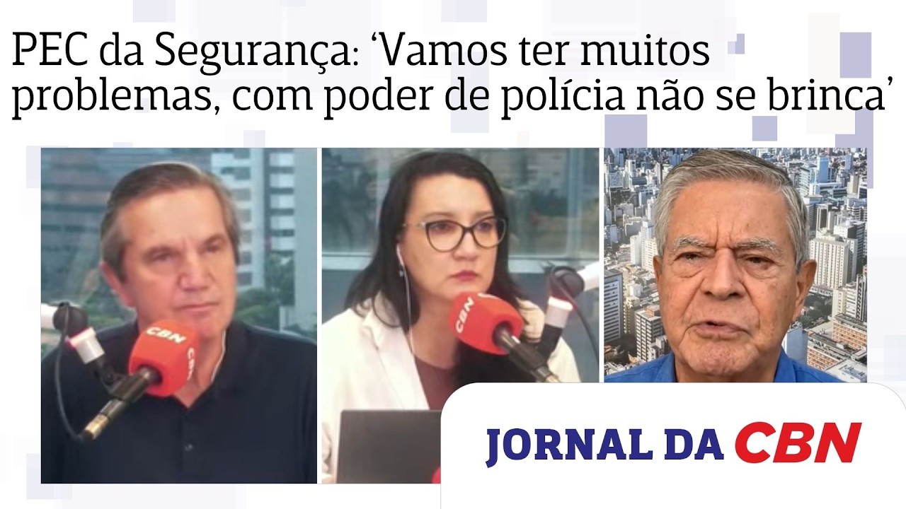 PEC da Segurança: Vamos ter muitos problemas porque com poder de polícia não se brinca, diz coronel