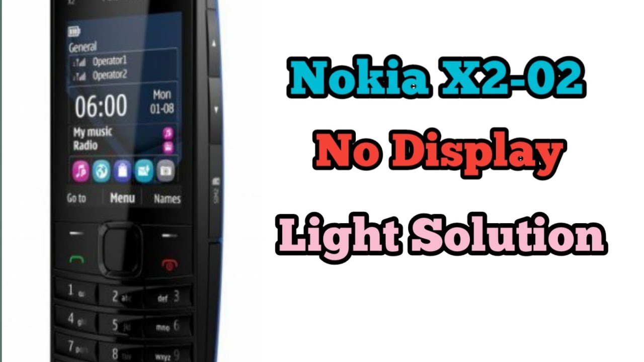 Nokia X2 - 02 No Display | Light Solution